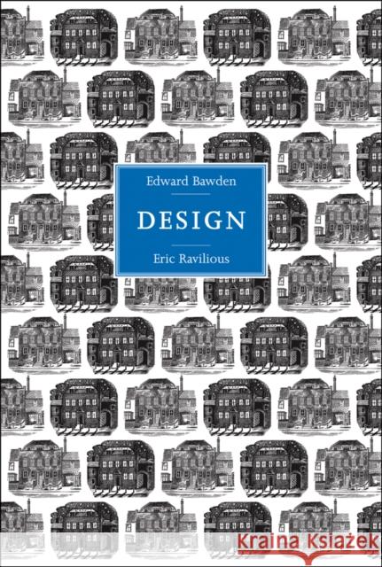 Edward Bawden and Eric Ravilious: Design Peyton Skipwith 9781851495009