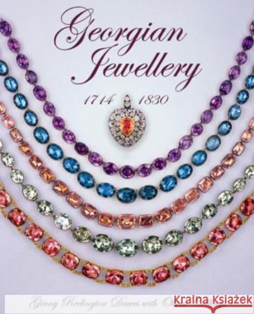 Georgian Jewellery, 1714-1830 Ginny Redington 9781851495399