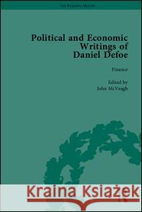 The Political and Economic Writings of Daniel Defoe  9781851964659 Pickering & Chatto (Publishers) Ltd