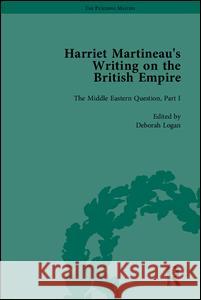 Harriet Martineau's Writing on the British Empire  9781851967681 Pickering & Chatto (Publishers) Ltd