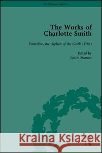The Works of Charlotte Smith, Part I  9781851967896 Pickering & Chatto (Publishers) Ltd