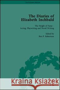 The Diaries of Elizabeth Inchbald, V.1-3 Elizabeth Inchbald 9781851968688