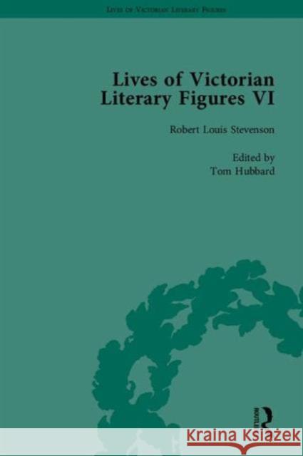 Lives of Victorian Literary Figures, Part VI: Lewis Carroll, Robert Louis Stevenson and Algernon Charles Swinburne by their Contemporaries Edward Wakeling 9781851969050