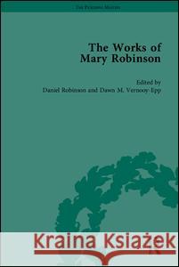 The Works of Mary Robinson, Part I  9781851969531 Pickering & Chatto (Publishers) Ltd