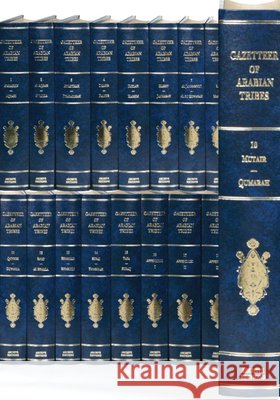 Gazetteer of Arabian Tribes 18 Volume Hardback Set Richard Trench 9781852077006