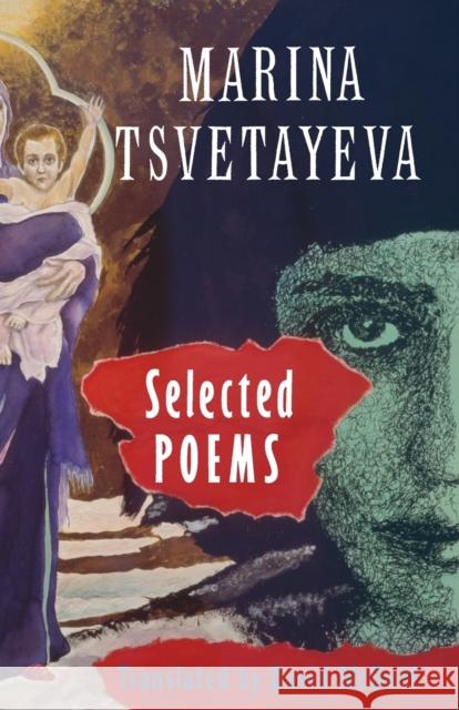 Selected Poems Marina Tsvetayeva 9781852240257