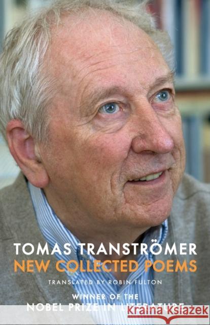 New Collected Poems Tomas Transtromer 9781852244132