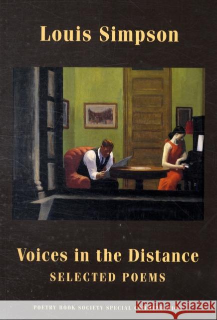 Voices in the Distance Louis Simpson 9781852248611