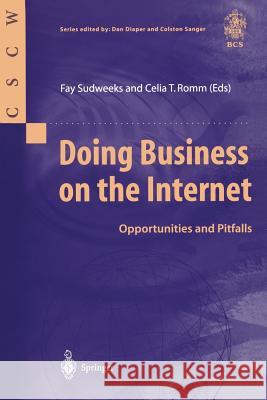 Doing Business on the Internet: Opportunities and Pitfalls Sudweeks, Fay 9781852330309 Springer