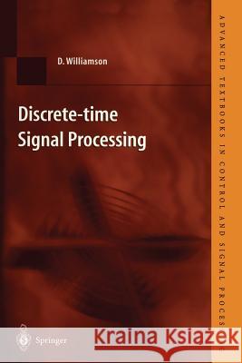 Discrete-time Signal Processing: An Algebraic Approach Darrell Williamson 9781852331610