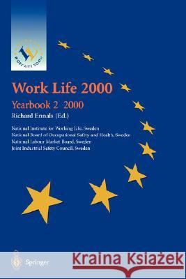Work Life 2000: Yearbook 2 / 2000 Ennals, Richard 9781852332907 Springer
