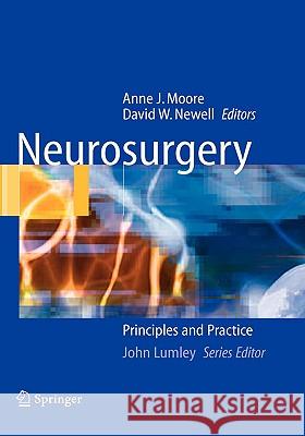 Neurosurgery: Principles and Practice Moore, Anne J. 9781852335229