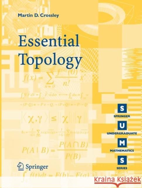 Essential Topology Martin D. Crossley 9781852337827 Springer London Ltd