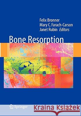 Bone Resorption  9781852338121 SPRINGER LONDON LTD