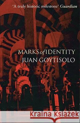 Marks of Identity Juan Goytisolo Gregory Rabassa 9781852427672