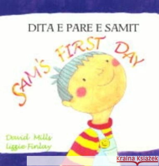 Sam's First Day David Mills Lizzie Finlay  9781852696368