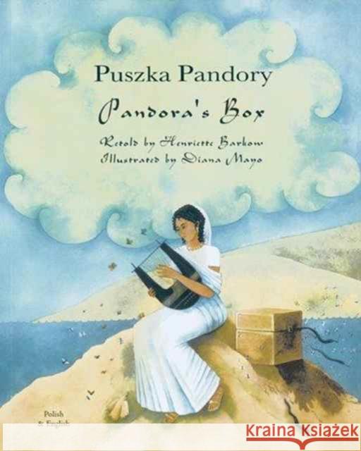 Pandora's Box in Gujarati and English Diana Mayo, Henriette Barkow 9781852698393 Mantra Lingua