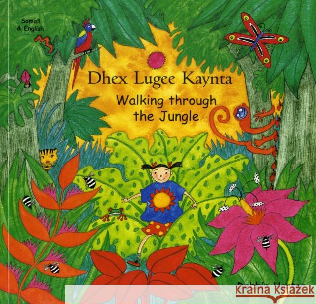 Walking Through the Jungle Debbie Harter 9781852698669 MANTRA LINGUA