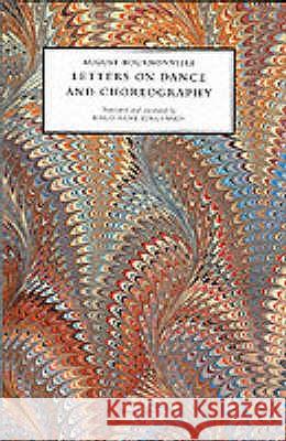 Letters on Dance and Choreography August Bournonville 9781852730734 Dance Books Ltd