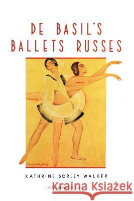 de Basil's Ballets Russes Walker, Kathrine Sorley 9781852731373