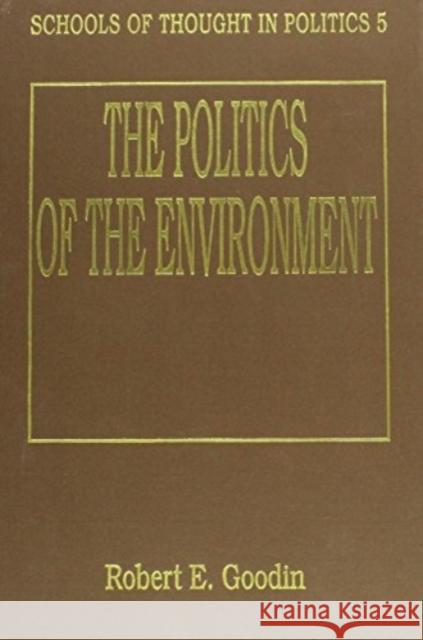The Politics of the Environment  9781852788728 Edward Elgar Publishing Ltd