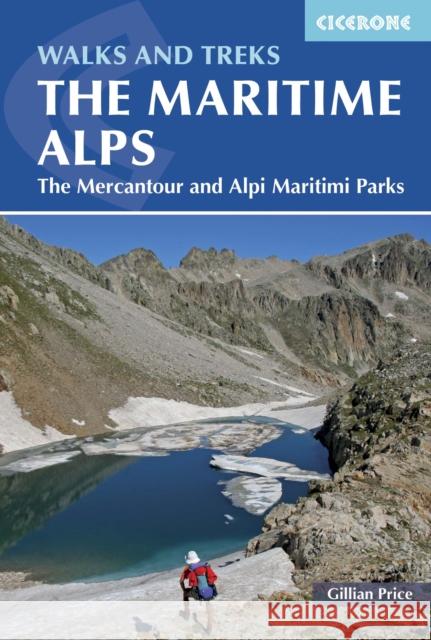 Walks and Treks in the Maritime Alps: The Mercantour and Alpi Marittime Parks Price, Gillian 9781852848453