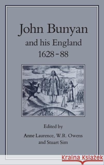 John Bunyan & His England, 1628-1688 Laurence, Anne 9781852850272 Hambledon & London