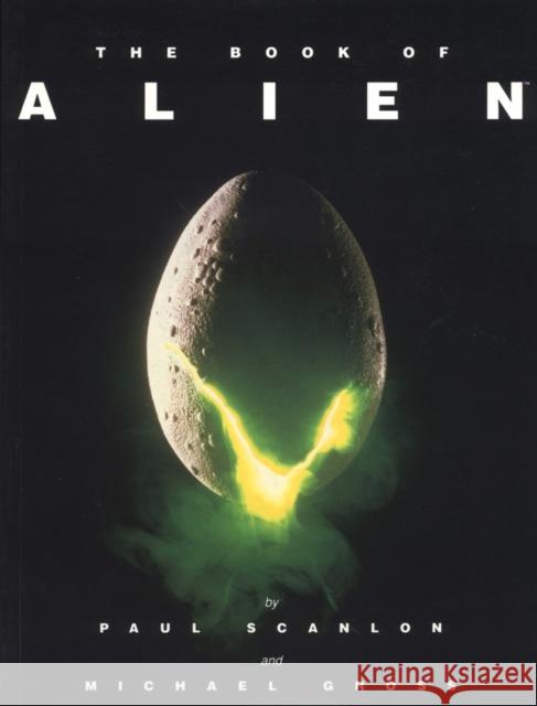 Book of Alien Paul Scanlon Michael Gross Charles Lippincott 9781852864835