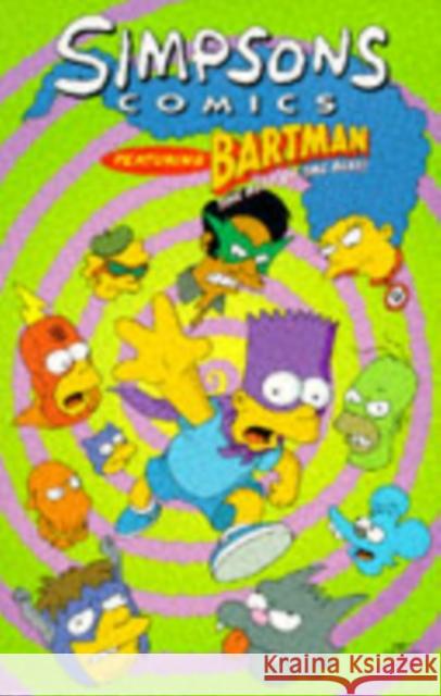 Simpsons Comics Featuring Bartman: Best of the Best Matt Groening, etc. 9781852868208 Titan Books Ltd