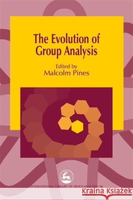 The Evolution of Group Analysis Evans, John 9781853029257 Jessica Kingsley Publishers