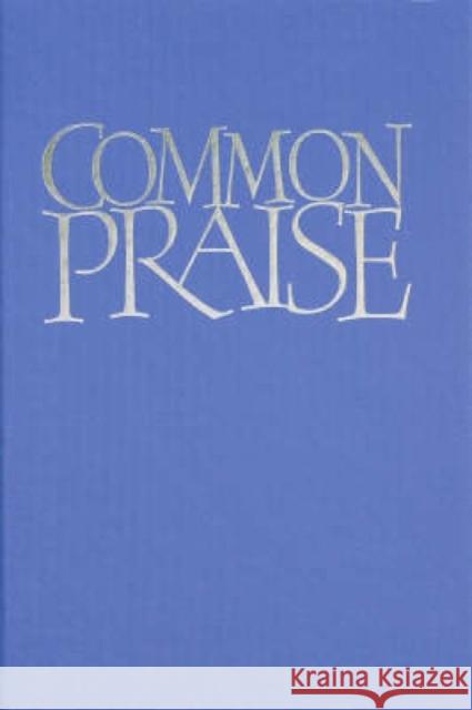 Common Praise Full Music edition  9781853112645 Canterbury Press Norwich