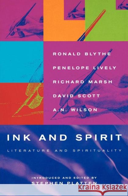 Ink and Spirit: Literature and Spiritualitty Platten, Stephen 9781853113635 Morehouse Publishing