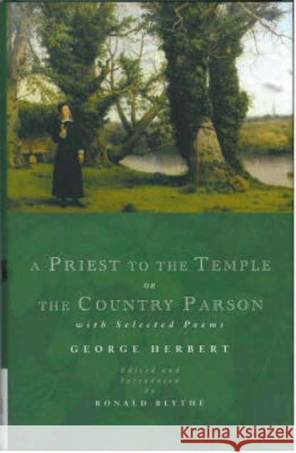 A Priest to the Temple or the Country Parson Herbert, George 9781853115325