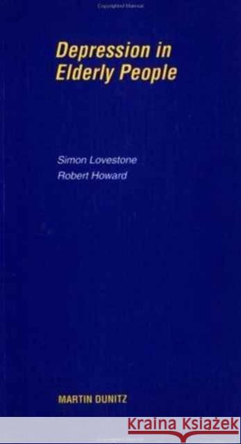 Depression in Elderly People - Pocketbook Howard, Robert 9781853172458