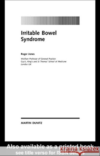 Irritable Bowel Syndrome: Pocketbook Jones, Roger 9781853179853 Informa Healthcare