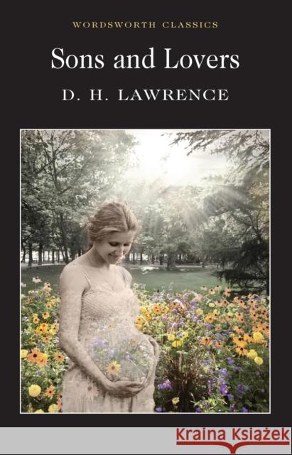 Sons and Lovers Lawrence D.H. 9781853260476