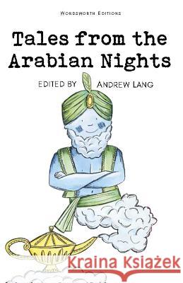 Tales from the Arabian Nights Lang Andrew 9781853261145 