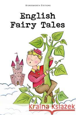English Fairy Tales Flora Annie Steel 9781853261336 