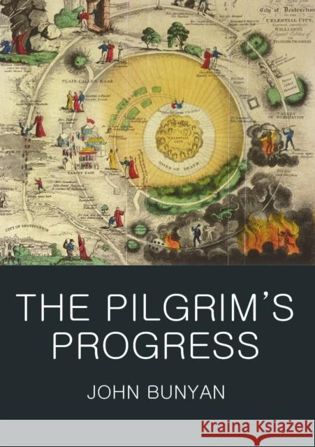 The Pilgrim's Progress Bunyan John 9781853264689 Wordsworth Editions Ltd