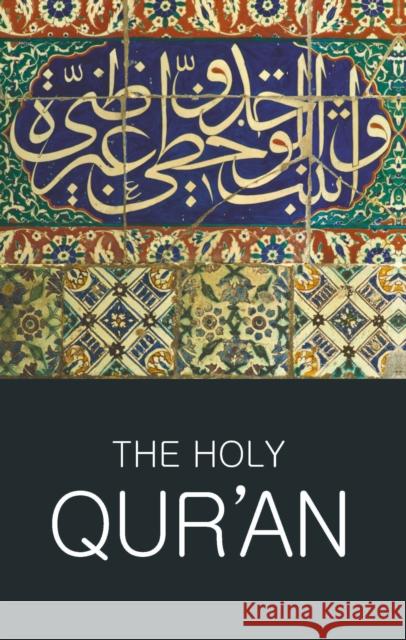 The Holy Qur'an Tim McCreight 9781853267826