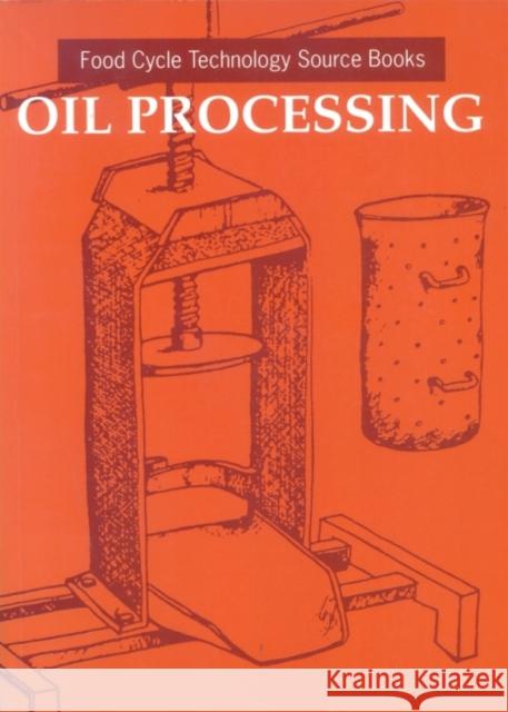 Oil Processing  9781853391347 ITDG Publishing