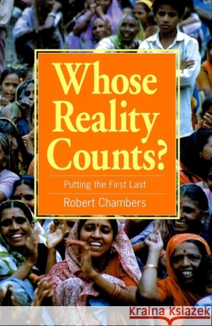 Whose Reality Counts?: Putting the First Last Chambers, Robert 9781853393860 0