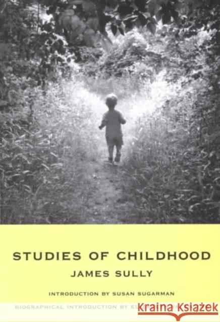 Studies of Childhood James Sully 9781853434853