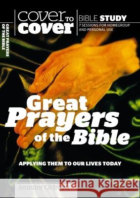Great Prayers of the Bible: Applying them to our lives today  9781853452536 CWR