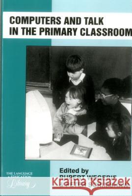 Computer Talk Primary Classrm Rupert Wegerif Peter Scrimshaw  9781853593956