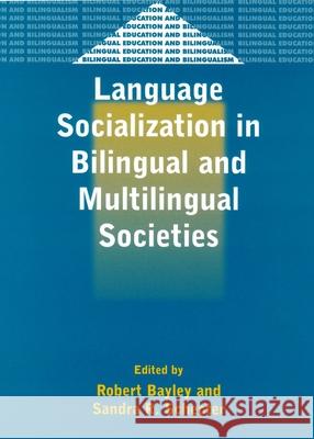 Language Socialization in Bilingual &: Edited by Robert Bayley and Sandra R. Schecter Robert Bayley (Professor of Bicultural-B Sandra R. Schecter (Associate Professor   9781853596360