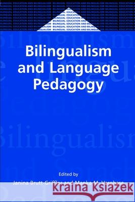 Bilingualism and Language Pedagogy  9781853597558 Multilingual Matters Ltd
