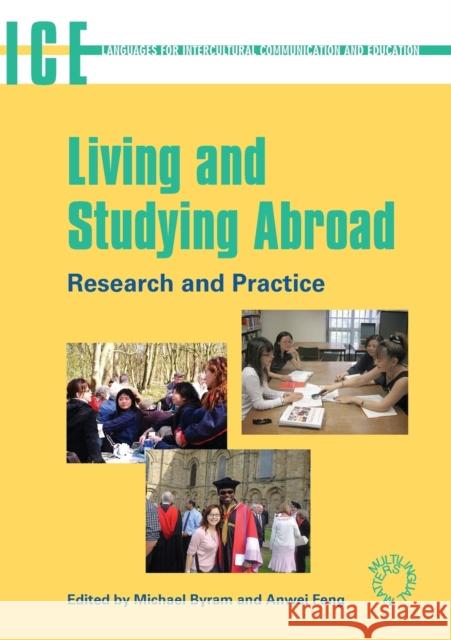 Living and Studying Abroad: Research and Practice, 12 Byram, Michael 9781853599101 Multilingual Matters Limited