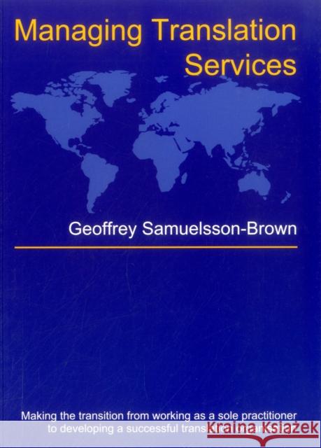 Managing Translation -Nop/018 Samuelsson-Brown, Geoffrey 9781853599132