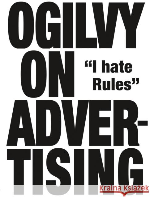 Ogilvy on Advertising David Ogilvy 9781853756153